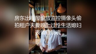 《居家摄像头破解》眼镜哥和白嫩的女友啪啪不到5分钟就完事了女友有点不爽